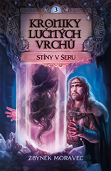 Kroniky Lučných vrchů III.: Stíny v šeru